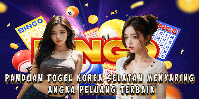Panduan Togel Korea Selatan Menyaring Angka Peluang Terbaik
