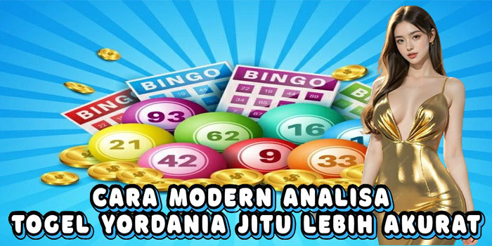 Cara Modern Analisa Togel Yordania Jitu Lebih Akurat